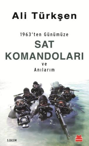 1963'ten Günümüze SAT Komandoları ve Anılarım | Kitap Ambarı