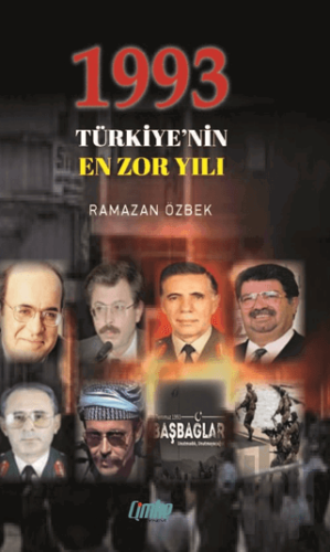 1993 Türkiye’nin En Zor Yılı | Kitap Ambarı