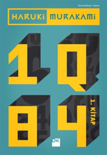 1Q84 - 1. Kitap | Kitap Ambarı