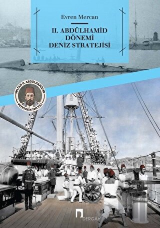 2. Abdülhamid Dönemi Deniz Stratejisi | Kitap Ambarı