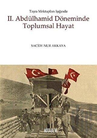 2. Abdülhamid Döneminde Toplumsal Hayat | Kitap Ambarı