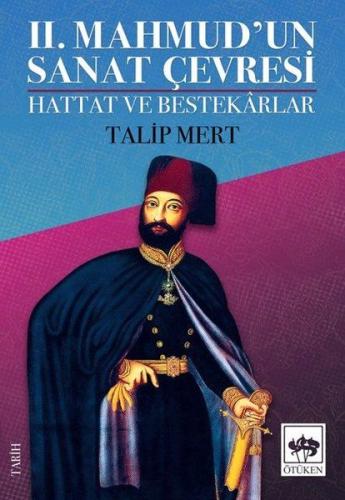 2. Mahmud'un Sanat Çevresi | Kitap Ambarı