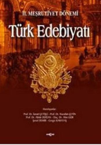 2. Meşrutiyet Dönemi Türk Edebiyatı | Kitap Ambarı