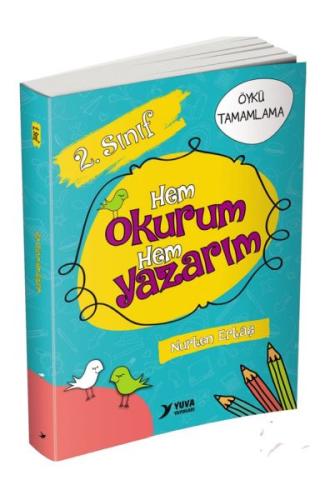 Yuva 2. Sınıf Hem Okurum Hem Yazarım | Kitap Ambarı