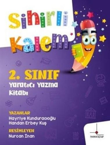 2. Sınıf Yaratıcı Yazma Kitabım - Sihirli Kalem | Kitap Ambarı