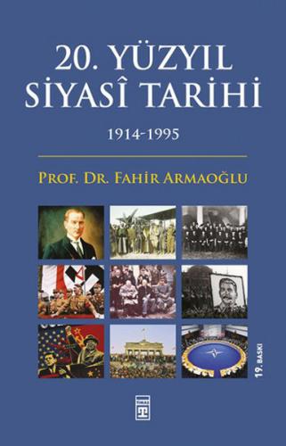 20. Yüzyıl Siyasi Tarihi (1914-1995) | Kitap Ambarı