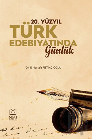 20. Yüzyıl Türk Edebiyatında Günlük | Kitap Ambarı