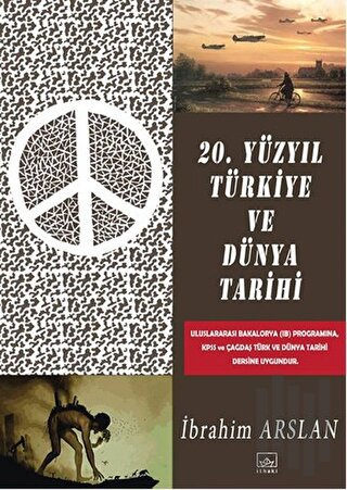 20. Yüzyıl Türkiye ve Dünya Tarihi | Kitap Ambarı