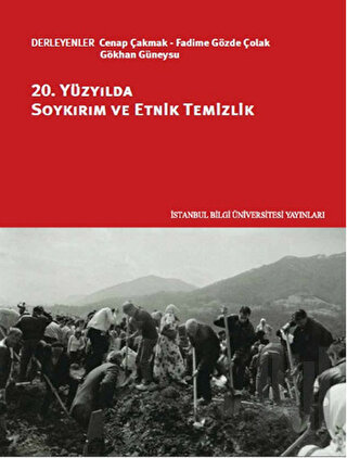 20. Yüzyılda Soykırım ve Etnik Temizlik | Kitap Ambarı