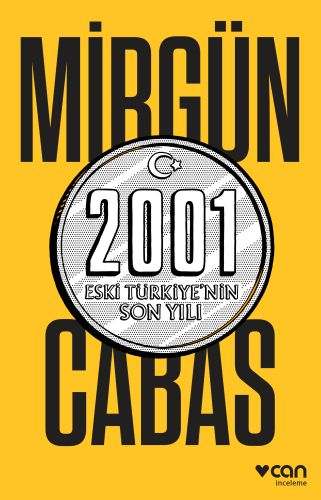 2001 Eski Türkiye’nin Son Yılı | Kitap Ambarı