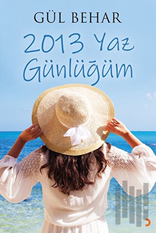 2013 Yaz Günlüğüm | Kitap Ambarı