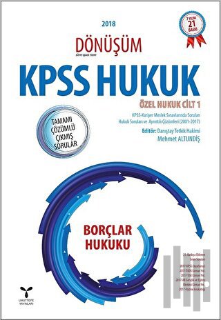 2018 Dönüşüm KPSS Borçlar Hukuku Tamamı Çözümlü Çıkmış Sorular | Kitap