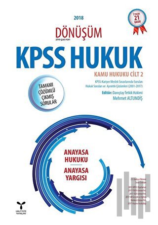 2018 Dönüşüm KPSS Hukuk - Kamu Hukuku Cilt 2 | Kitap Ambarı