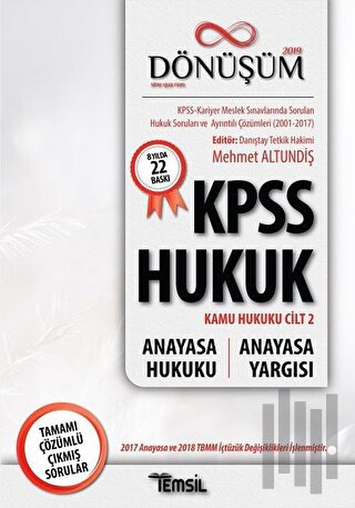 2019 Dönüşüm KPSS Hukuk - Kamu Hukuku Cilt 2 - Anayasa Hukuku - Anayas