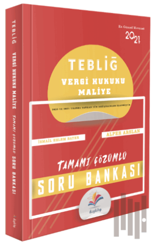 2021 Hakimlik TEBLİĞ Vergi Hukuku, Maliye Soru Bankası Çözümlü | Kitap