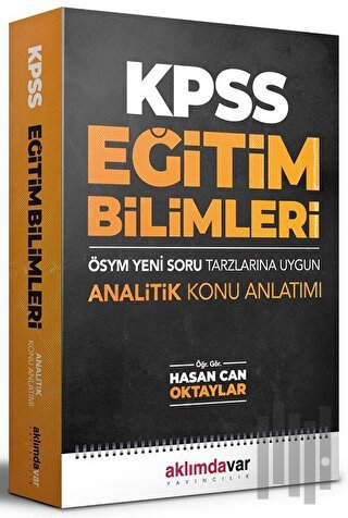 2021 KPSS Eğitim Bilimleri ÖSYM Yeni Tarzlarına Uygun Analitik Konu An