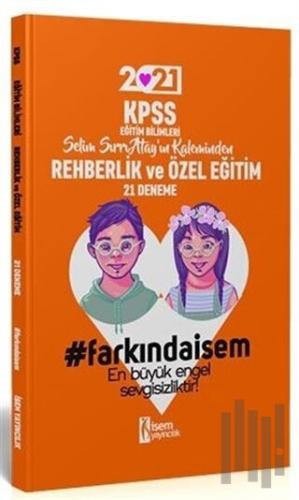 2021 KPSS Eğitim Bilimleri Rehberlik ve Özel Eğitim 21 Deneme | Kitap 