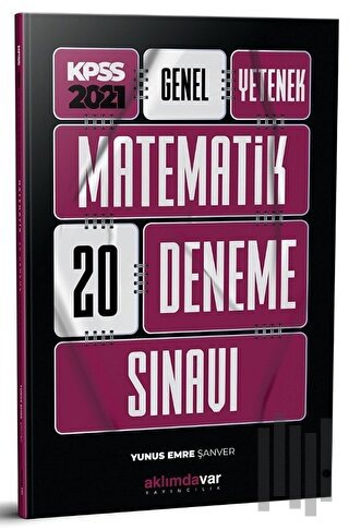 2021 KPSS Genel Yetenek Matematik 20 Deneme Sınavı | Kitap Ambarı