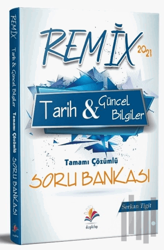 2021 KPSS Remix Tarih ve Güncel Bilgiler Soru Bankası Çözümlü | Kitap 