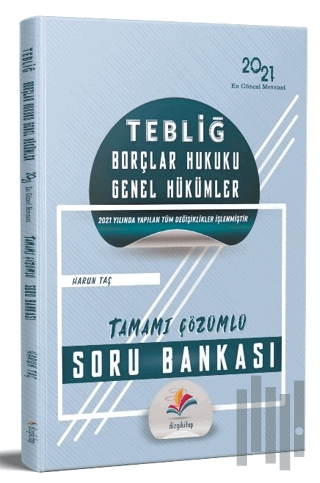 2021 Tebliğ Borçlar Hukuku Genel Hükümler Soru Bankası Çözümlü | Kitap