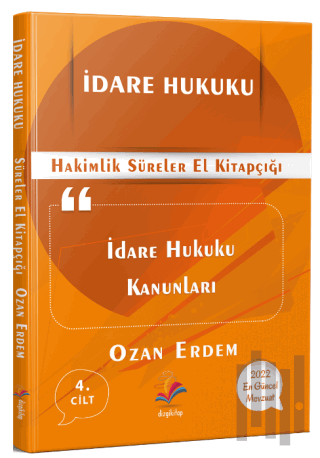 2022 İdare Hukuku Hakimlik Süreler El Kitapçığı | Kitap Ambarı