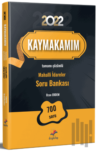 2022 Kaymakamım Tamamı Çözümlü Mahalli İdareler Soru Bankası | Kitap A