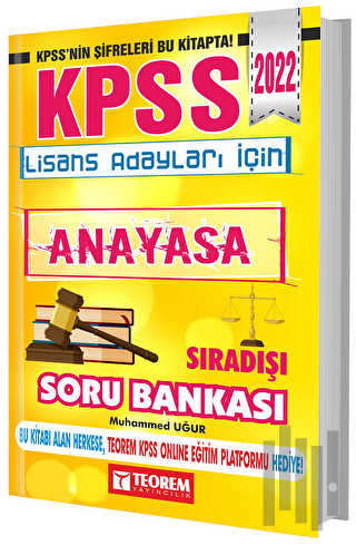 2022 KPSS Lisans Adayları İçin Sıra Dışı Anayasa Soru Bankası | Kitap 