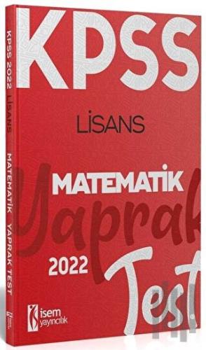 2022 KPSS Lisans Genel Yetenek Matematik Yaprak Test | Kitap Ambarı