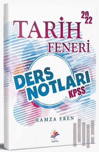 2022 KPSS Tarih Feneri Ders Notları | Kitap Ambarı