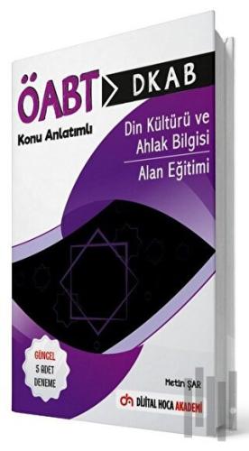 2022 ÖABT Din Kültürü ve Ahlak Bilgisi Öğretmenliği Alan Eğitimi Konu 