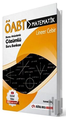 2022 ÖABT Matematik Öğretmenliği Lineer Cebir Konu Anlatımlı Çözümlü S