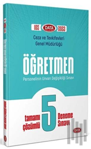 2023 Ceza ve Tevkifevleri Öğretmen UDS Tamamı 5 Deneme Sınavı | Kitap 