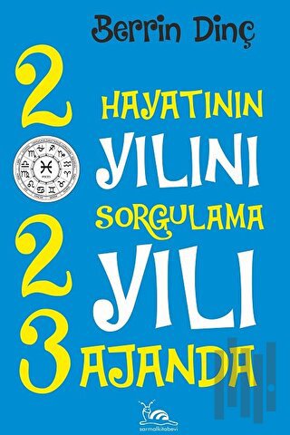 2023 Hayatının Yılının Sorgulama Yılı | Kitap Ambarı