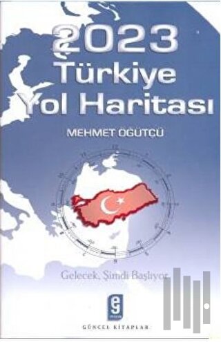 2023 Türkiye Yol Haritası | Kitap Ambarı