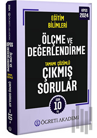 2024 KPSS Eğitim Bilimleri Ölçme ve Değerlendirme Tamamı Çözümlü Çıkmı