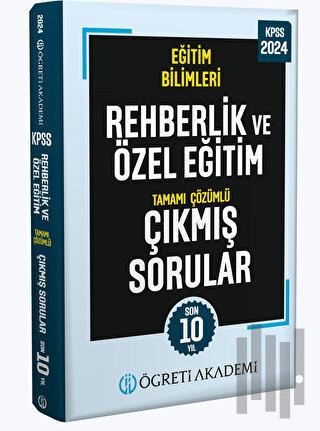 2024 KPSS Eğitim Bilimleri Rehberlik ve Özel Eğitim Tamamı Çözümlü Çık