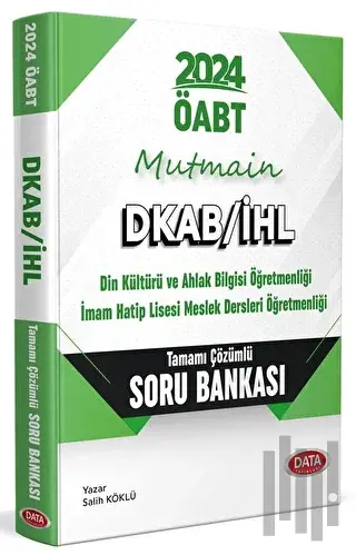 2024 ÖABT Mutmain DKAB/İHL Tamamı Çözümlü Soru Bankası | Kitap Ambarı