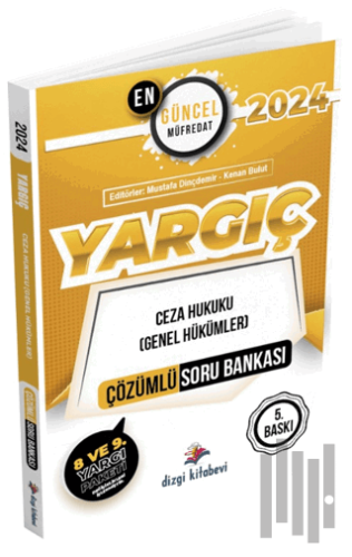 2024 Yargıç Ceza Hukuku (Genel Hükümler) Çözümlü Soru Bankası | Kitap 