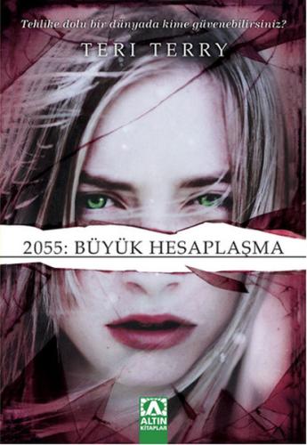 2055: Büyük Hesaplaşma (Ciltli) | Kitap Ambarı