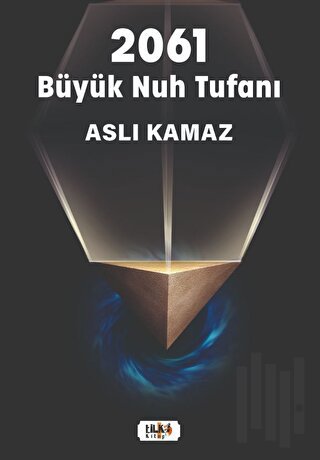 2061 Büyük Nuh Tufanı | Kitap Ambarı