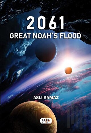 2061 - Great Noah's Flood | Kitap Ambarı