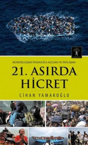 21. Asırda Hicret | Kitap Ambarı