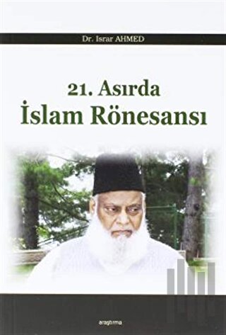 21. Asırda İslam Rönesansı | Kitap Ambarı