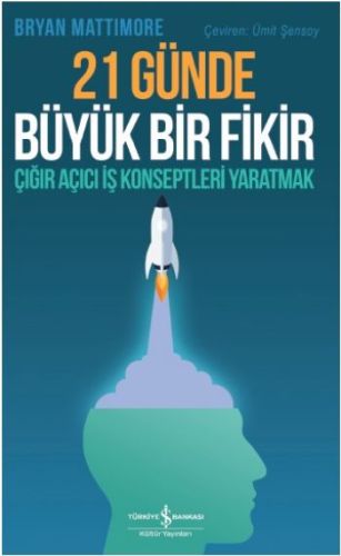 21 Günde Büyük Bir Fikir | Kitap Ambarı