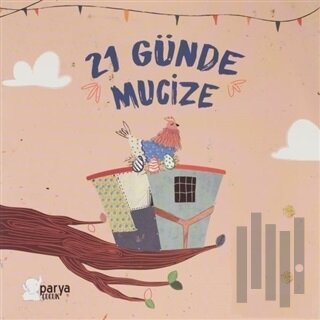 21 Günde Mucize | Kitap Ambarı