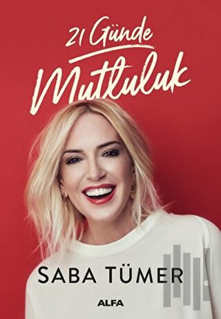 21 Günde Mutluluk | Kitap Ambarı