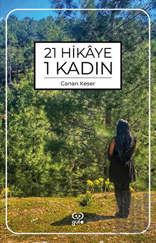 21 Hikaye 1 Kadın | Kitap Ambarı