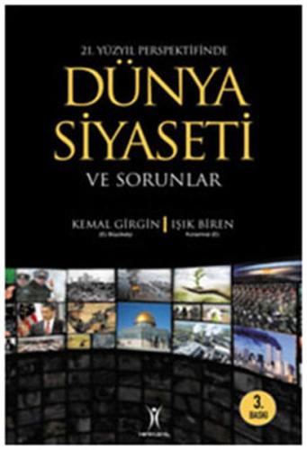 21. Yüzyıl Perspektifinde Dünya Siyaseti ve Sorunlar | Kitap Ambarı