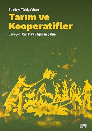 21. Yüzyıl Türkiye'sinde Tarım ve Kooperatifler | Kitap Ambarı