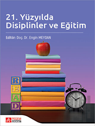 21. Yüzyılda Disiplinler ve Eğitim | Kitap Ambarı